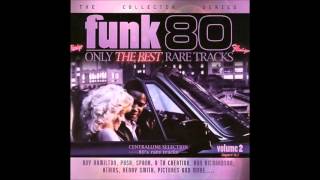 Funk 80 Only The Best Rare Tracks Vol2 [upl. by Orth]