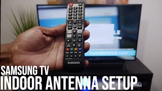 Samsung 4K TV  Indoor Antenna Setup [upl. by Akahs]