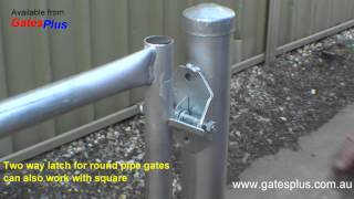 Gate Latch 2 way for round pipe and square [upl. by Cooper]