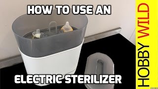 HOW TO USE an ELECTRIC BOTTLE STERILIZER [upl. by Dwane]