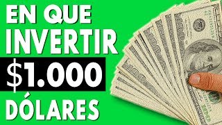 6 Formas de Invertir 1000 Dolares 💰 Para Multiplicarlo [upl. by Analahs]