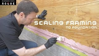 Sealing Framing to Foundation [upl. by Roban393]