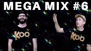 Koo Koo  Mega Mix 6 [upl. by Tessler]