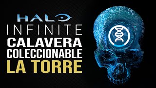 Halo Infinite  La Torre  Calavera IWHBYD [upl. by Nitsuga517]