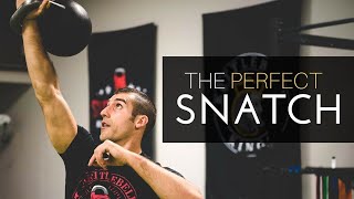 How To Do The Perfect Kettlebell Snatch  Kettlebell Lifestyle [upl. by Nuawaj]