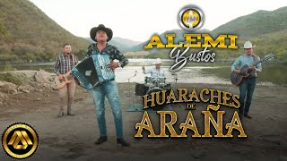 Alemi Bustos  Huaraches de Araña Video Oficial [upl. by Amalita]