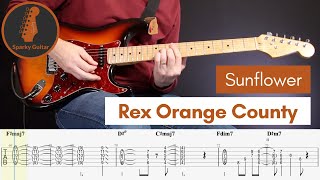 Sunflower  Rex Orange County Guitar Cover amp Tab [upl. by Mcclenaghan633]