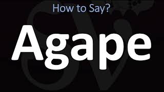 How to Pronounce Agape Greek Goddess of LOVE [upl. by Mckenzie]