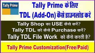 How download All TDL File For Tally Prime  Tally Prime TDL File How Tally AddOn File Download [upl. by Ellimak]