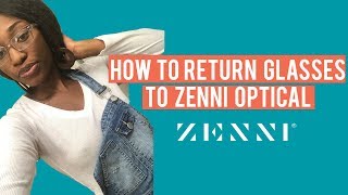 How to Return Glasses to Zenni Optical [upl. by Tychon199]