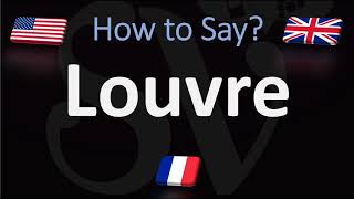 How to Pronounce Louvre  Paris Museum Pronunciation Native Speaker [upl. by Adnyc]