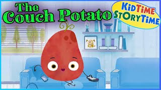 THE COUCH POTATO 🥔Kids Book Read Aloud [upl. by Brit79]