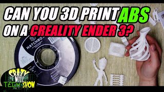 Can you 3D Print ABS on a Creality Ender 3 [upl. by Nwahsram]