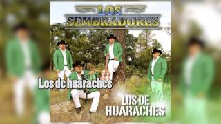 Los de huaraches [upl. by Reece505]