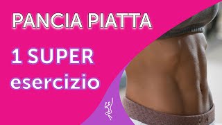 1 SUPER esercizio per la PANCIA PIATTA [upl. by Hiltan102]