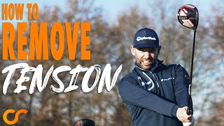 HOW TO REMOVE TENSION FROM YOUR GOLF SWING [upl. by Lottie49]