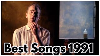 BEST SONGS OF 1991 [upl. by Eetnuahs]