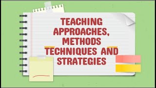 Approach Method Technique Strategies [upl. by Bertsche]