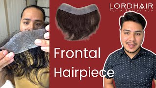 Applying a Frontal Hairpiece at Home  Lordhair Men’s Frontal Hairpieces [upl. by Vastah951]