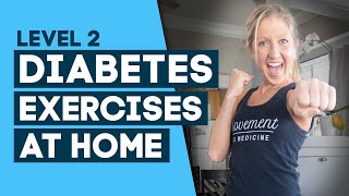 Diabetes Exercises At Home Workout To Help Control Diabetes Level 2 [upl. by Nosac190]