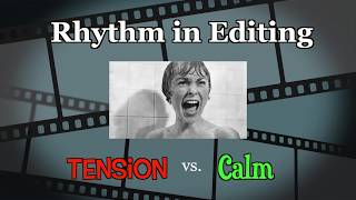 Rhythm in Film Editing [upl. by Alliuqahs]