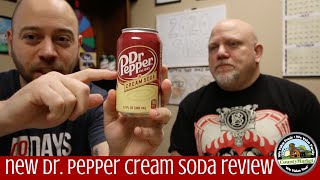 NEW Dr Pepper amp Cream Soda Review  First Taste Test [upl. by Nedarb]