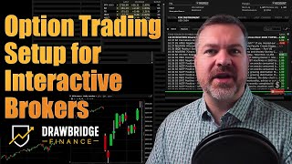 How to setup Interactive Brokers for Options Trading [upl. by Cyprian]