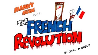 French Revolution in 9 Minutes  Manny Man Does History [upl. by Nellak165]