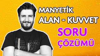 Manyetik Alan ve Manyetik Kuvvet Soru CÌ§oÌˆzuÌˆmuÌˆ  Orta  Zor Seviye  AYT  PDF [upl. by Ramahs]