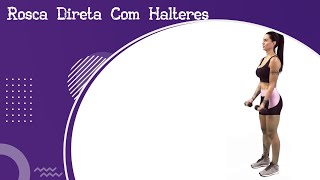 Rosca Direta Com Halteres [upl. by Guinevere]