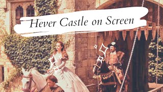 Hever Castle on Screen [upl. by Lemire292]