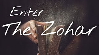 Enter the Zohar Full Course [upl. by Baptist]