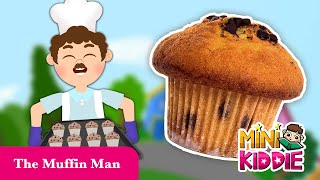 The Muffin Man  Nursery Rhymes with Lyrics  Kids Songs  Mini Kiddie [upl. by Barr]