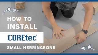 How to Install COREtec® Herringbone Flooring Installation Guide [upl. by Neehsuan866]