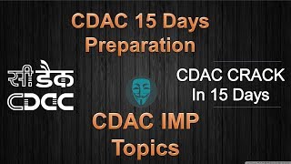 CDAC Last 15 Days Preparation Guide  CDAC CCAT IMP Topics  CDAC Exam Preparation [upl. by Dichy]