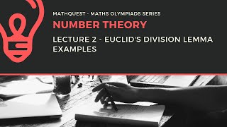 Number Theory  Euclids Division Lemma Example No 3 [upl. by Quinlan469]