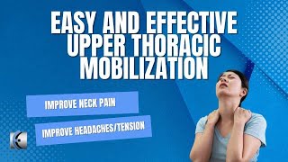 Upper Thoracic Functional Mobilization [upl. by Egide917]