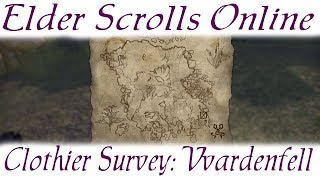 Clothier Survey Vvardenfell Elder Scrolls Online ESO [upl. by Ahsirak96]