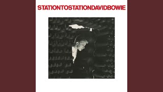 Station to Station 2016 Remaster [upl. by Sunshine493]