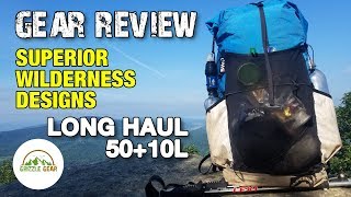 Gear Review Superior Wilderness Designs Long Haul 5010L Backpack [upl. by Atil]