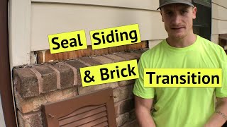 Seal Siding And Brick Transition  HOW TO [upl. by Loyce]