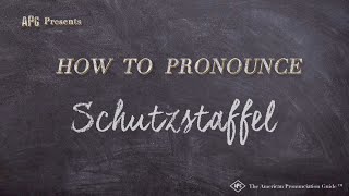 How to Pronounce Schutzstaffel Real Life Examples [upl. by Suravaj944]