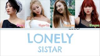 SISTAR  LONELY Color Coded Lyrics HanRomEng [upl. by Dympha]