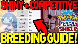 ULTIMATE BREEDING GUIDE SHINY and COMPETITIVE BREEDING in Pokemon Sword and Shield [upl. by Artemisa]