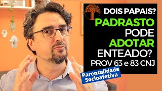 Parentalidade Socioafetiva  Provimento 63 e 83 CNJ na prática [upl. by Lebama]