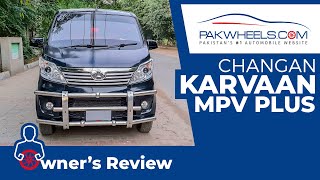 Changan Karvaan Plus  Owners Review  PakWheels [upl. by Pauwles997]