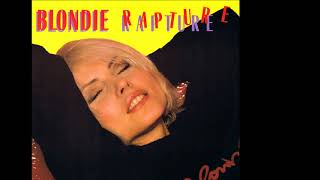 Blondie  Rapture 1981 Super Extended Purrfection Version [upl. by Ploch264]