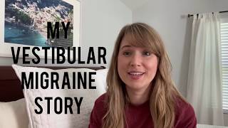 My Vestibular Migraine Story  Part 1 [upl. by Pryor]