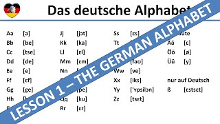 The German Alphabet  Learn German Lesson 1  Complete A1B1 Course  deutsches Alphabet [upl. by Auqinahc86]