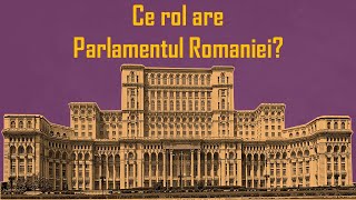 Ce rol are Parlamentul Romaniei [upl. by Silvia]